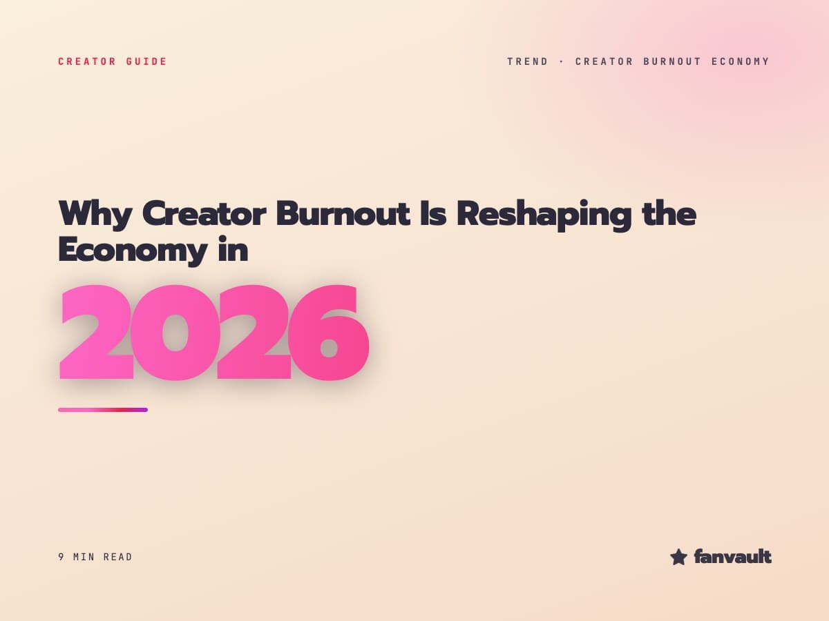 Why Creator Burnout Is Reshaping the Economy in 2026