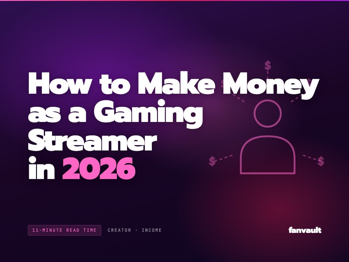 How to Make Money as a Gaming Streamer in 2026