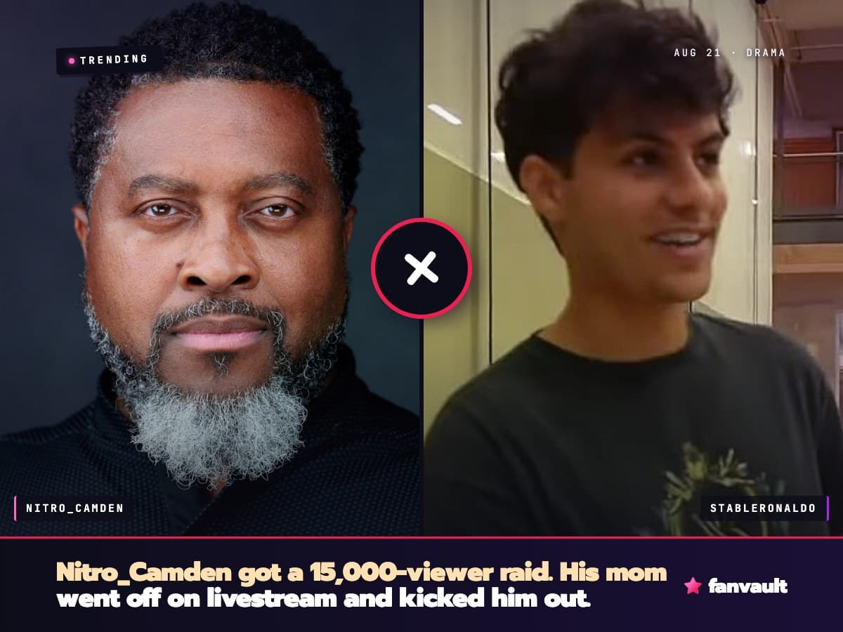 Nitro_Camden got a 15,000-viewer raid. His mom went off on livestream and kicked him out.