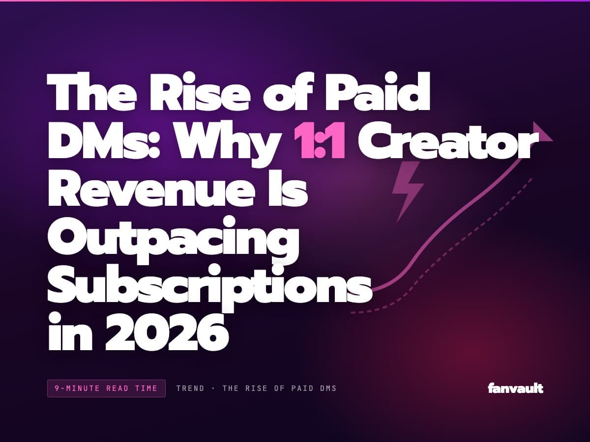 The Rise of Paid DMs: Why 1:1 Creator Revenue Is Outpacing Subscriptions in 2026