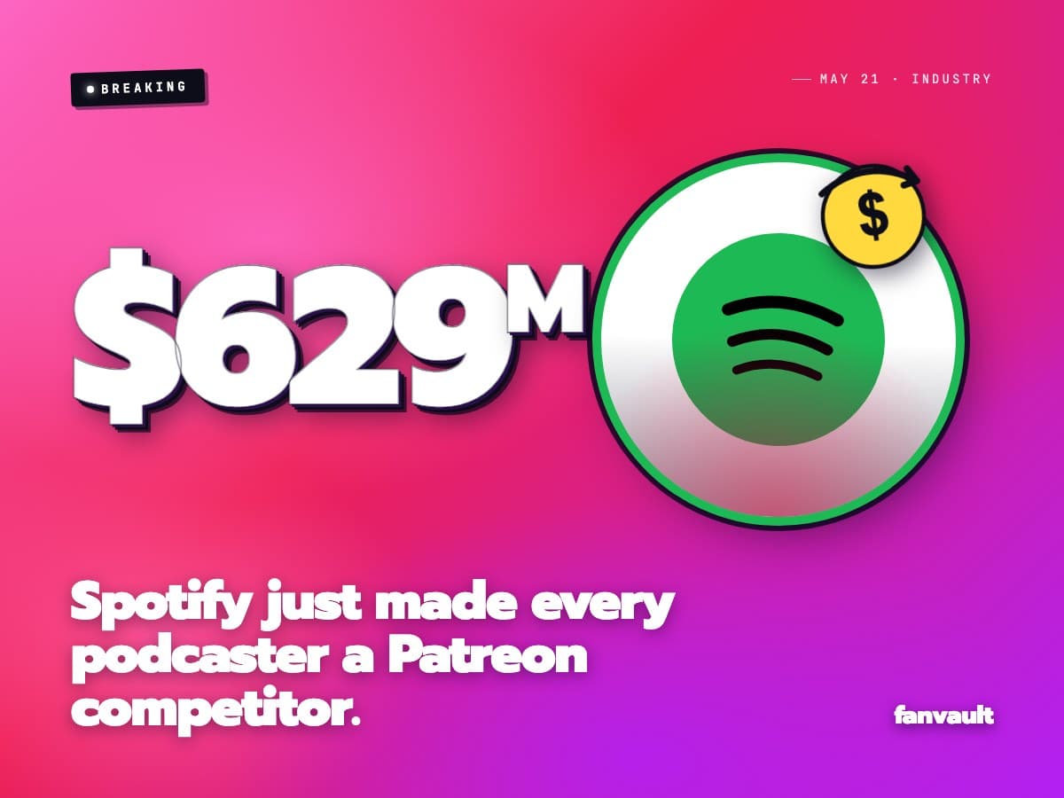 Spotify just made every podcaster a Patreon competitor.